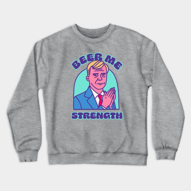 Beer Me Strength - Sad Businessman Crewneck Sweatshirt by sombreroinc